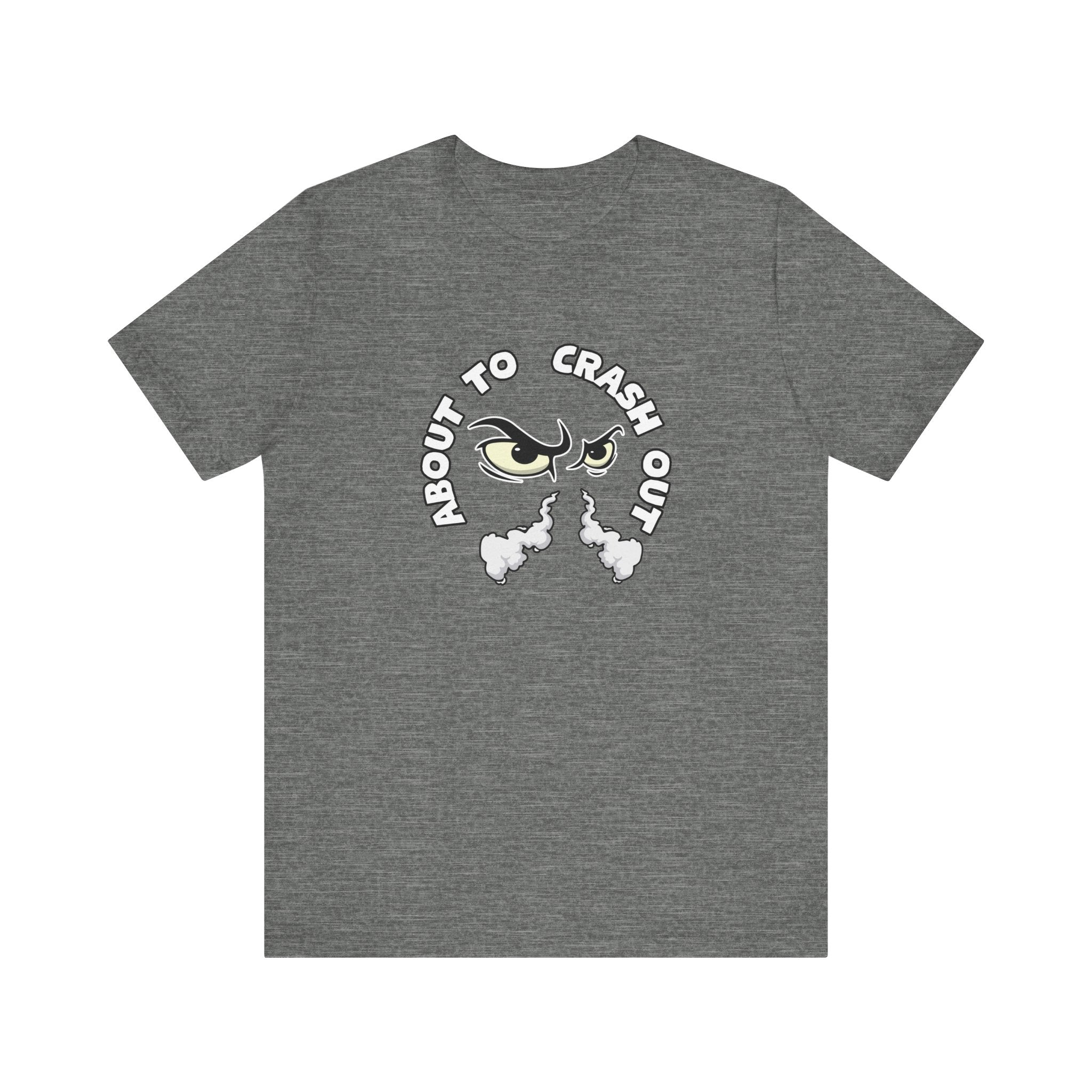 About to Crash Out - Men's Tee shirt – Rift Damage