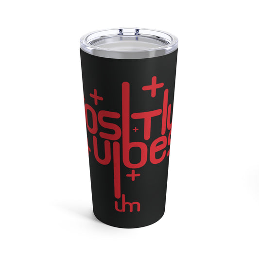 Uhmaayyze Positive Vibes 20oz. Tumbler