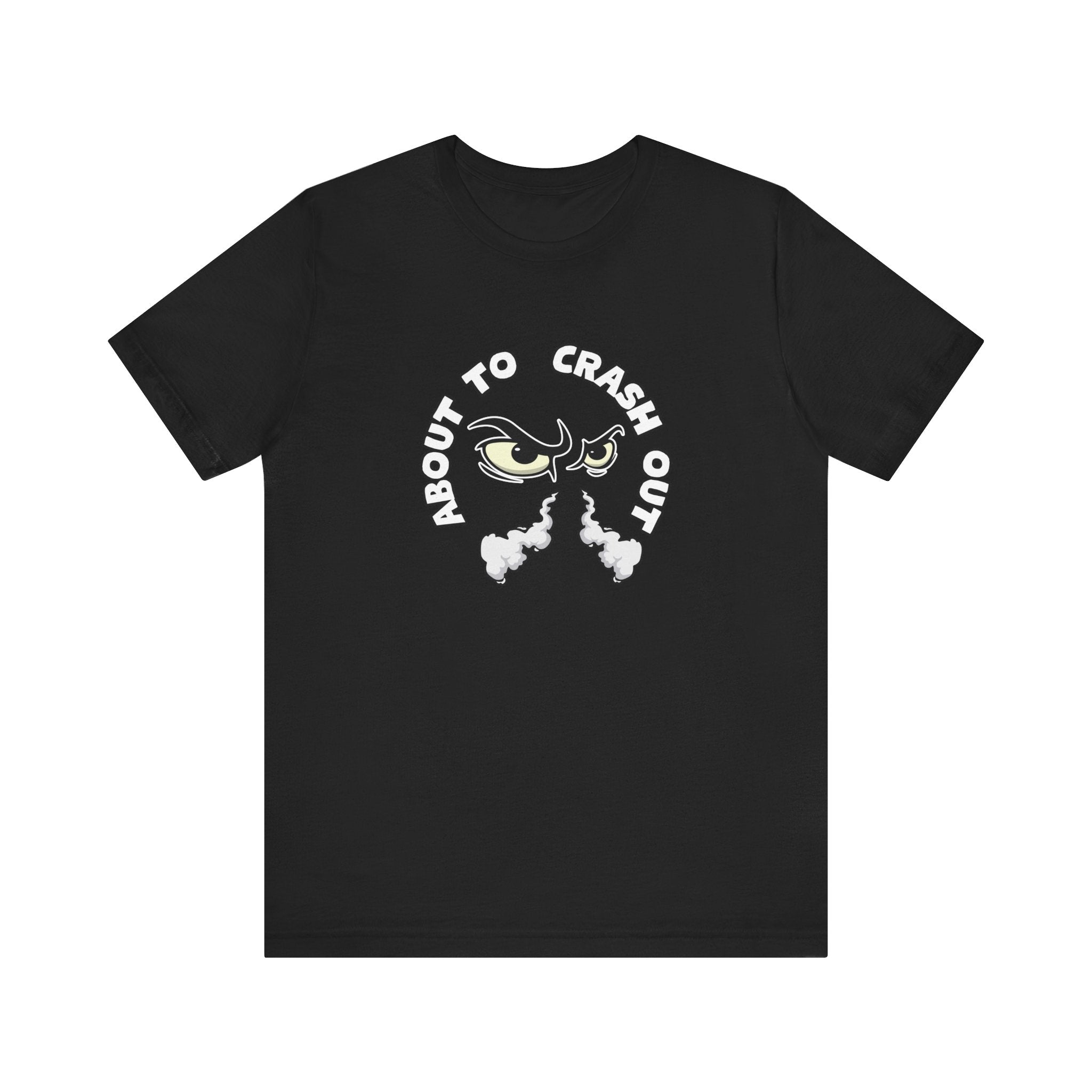 About to Crash Out - Men's Tee shirt – Rift Damage